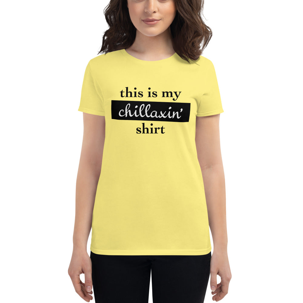 "Chillaxin'"Women's short sleeve t-shirt