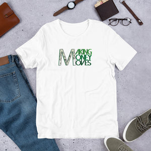 "Making Money Moves" Short-Sleeve Unisex T-Shirt