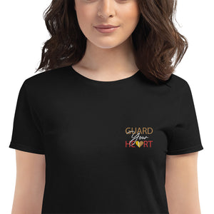 “Guard Your Heart” Women's short sleeve t-shirt