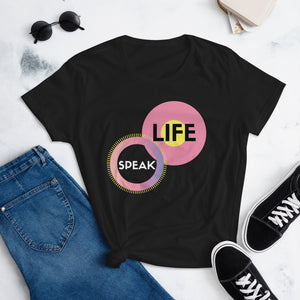 "Speak Life" Women's short sleeve t-shirt